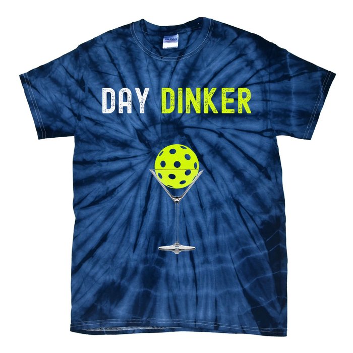 Day Dinker Pickleball Funny Pickleball Day Dinker Tie-Dye T-Shirt