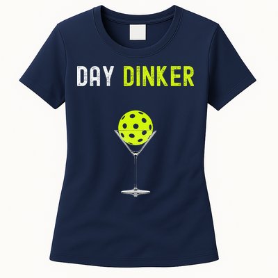 Day Dinker Pickleball Funny Pickleball Day Dinker Womens T-Shirt
