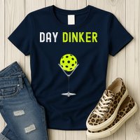 Day Dinker Pickleball Funny Pickleball Day Dinker Womens T-Shirt