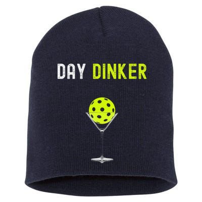 Day Dinker Pickleball Funny Pickleball Day Dinker Short Acrylic Beanie