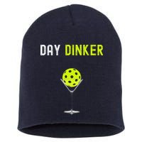 Day Dinker Pickleball Funny Pickleball Day Dinker Short Acrylic Beanie