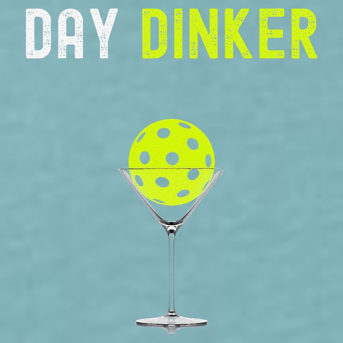 Day Dinker Pickleball Funny Pickleball Day Dinker Sueded Cloud Jersey T-Shirt