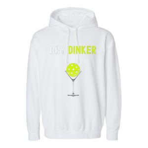 Day Dinker Pickleball Funny Pickleball Day Dinker Garment-Dyed Fleece Hoodie