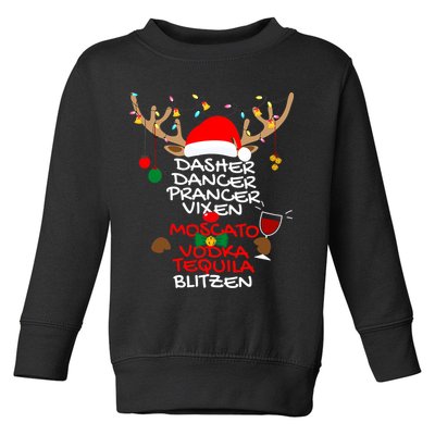 Dasher Dancer Prancer Vixen Moscato Vodka Tequila Blitzen Toddler Sweatshirt