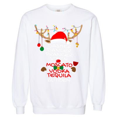 Dasher Dancer Prancer Vixen Moscato Vodka Tequila Blitzen Garment-Dyed Sweatshirt