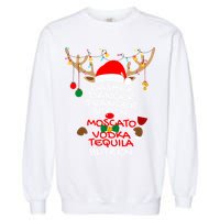 Dasher Dancer Prancer Vixen Moscato Vodka Tequila Blitzen Garment-Dyed Sweatshirt