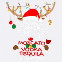 Dasher Dancer Prancer Vixen Moscato Vodka Tequila Blitzen Garment-Dyed Sweatshirt