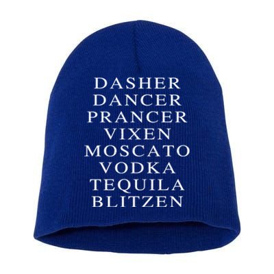 Dasher Dancer Prancer Vixen Moscato Vodka Tequila Blitzen Gift Short Acrylic Beanie