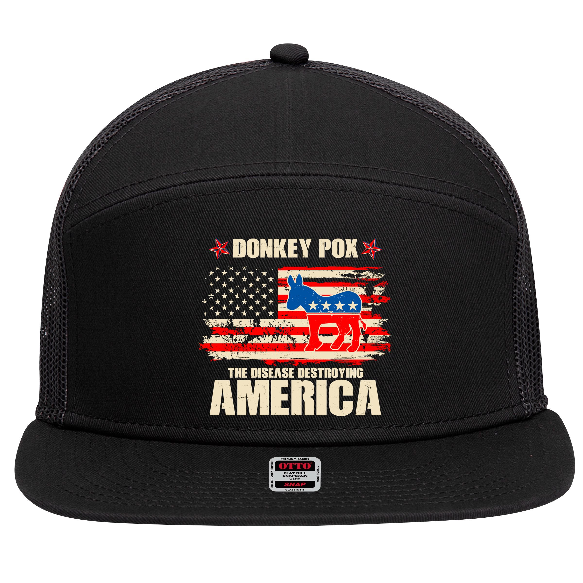 Distressed Donkey Pox The Disease Destroying America 7 Panel Mesh Trucker Snapback Hat