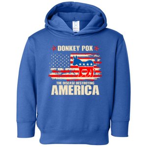 Distressed Donkey Pox The Disease Destroying America Toddler Hoodie