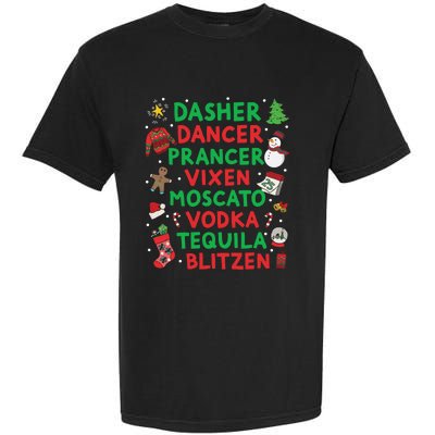 Dasher Dancer Prancer Vixen Moscato Vodka Tequila Blitzen Garment-Dyed Heavyweight T-Shirt