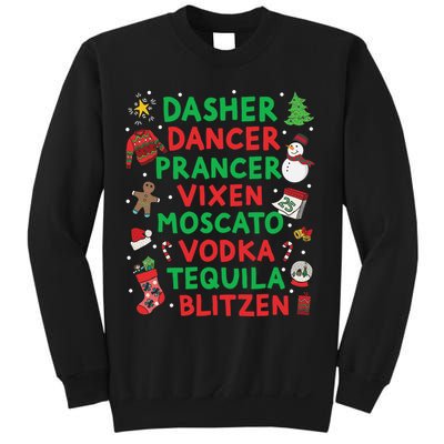 Dasher Dancer Prancer Vixen Moscato Vodka Tequila Blitzen Sweatshirt