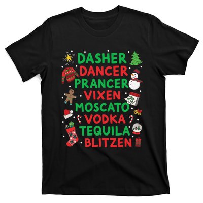 Dasher Dancer Prancer Vixen Moscato Vodka Tequila Blitzen T-Shirt