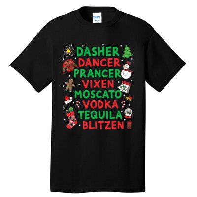 Dasher Dancer Prancer Vixen Moscato Vodka Tequila Blitzen Tall T-Shirt