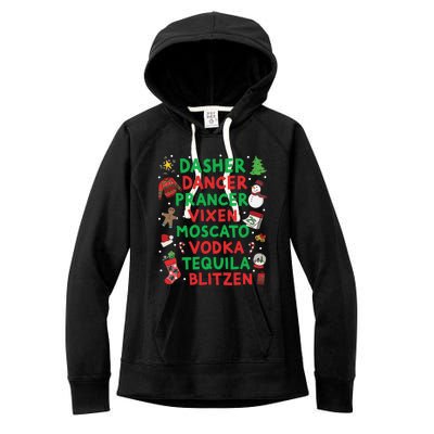 Dasher Dancer Prancer Vixen Moscato Vodka Tequila Blitzen Women's Fleece Hoodie