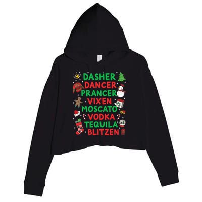 Dasher Dancer Prancer Vixen Moscato Vodka Tequila Blitzen Crop Fleece Hoodie