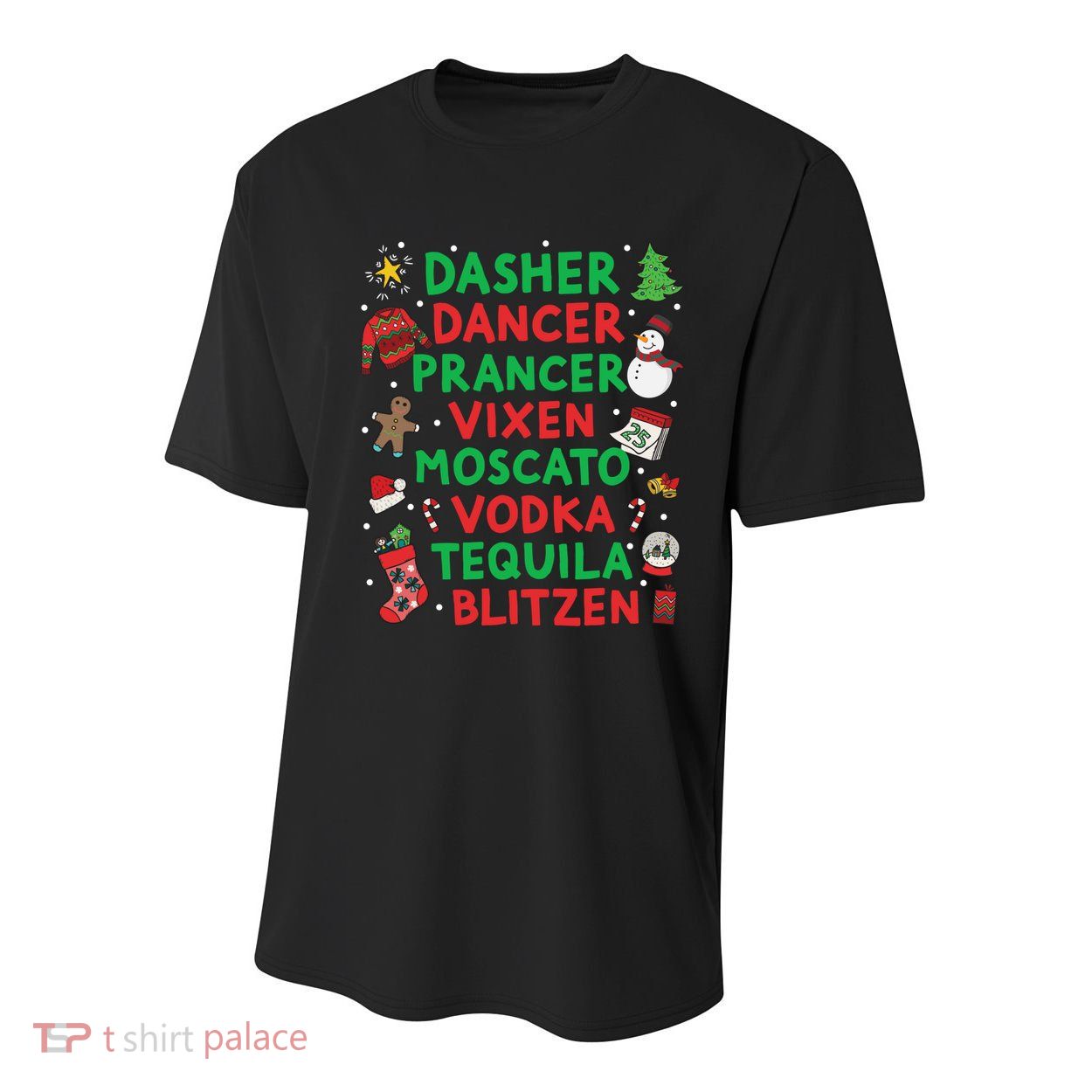 Dasher Dancer Prancer Vixen Moscato Vodka Tequila Blitzen Youth Performance Sprint T-Shirt