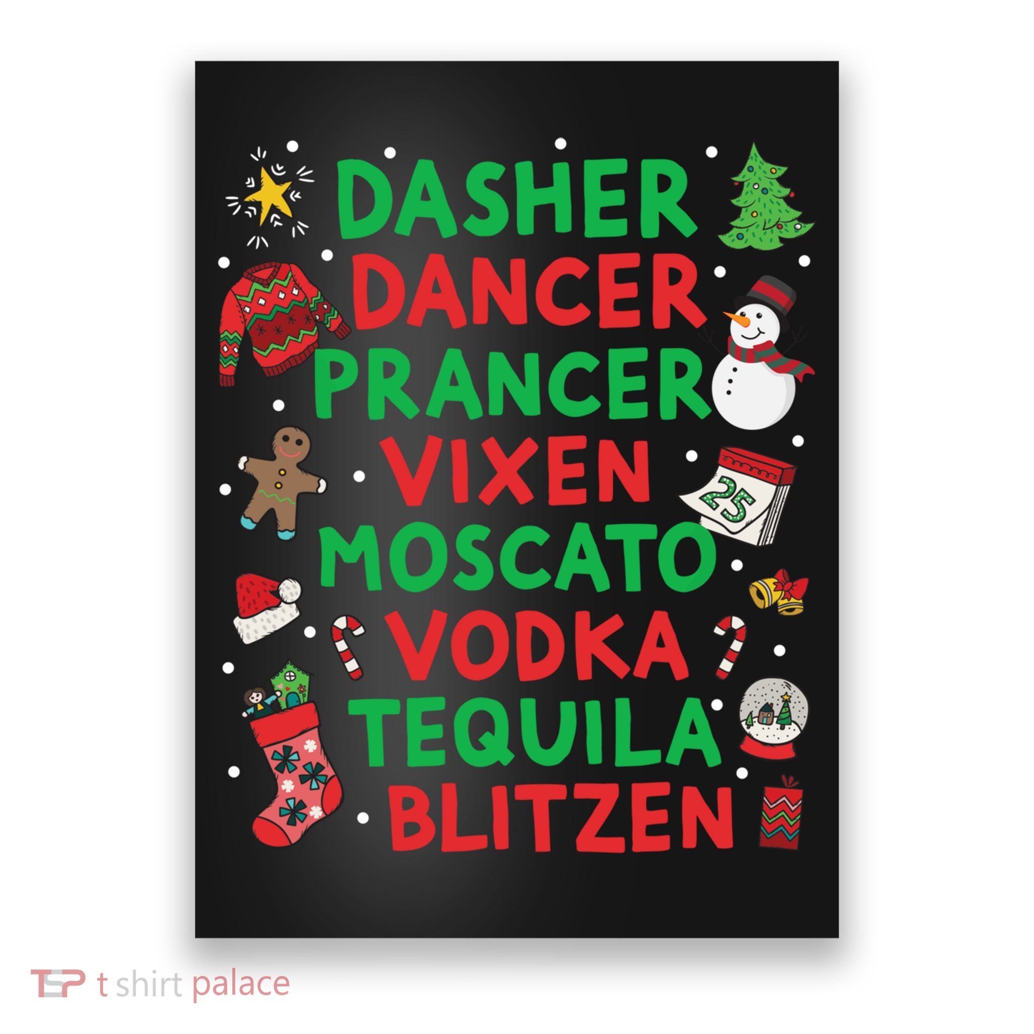 Dasher Dancer Prancer Vixen Moscato Vodka Tequila Blitzen Poster