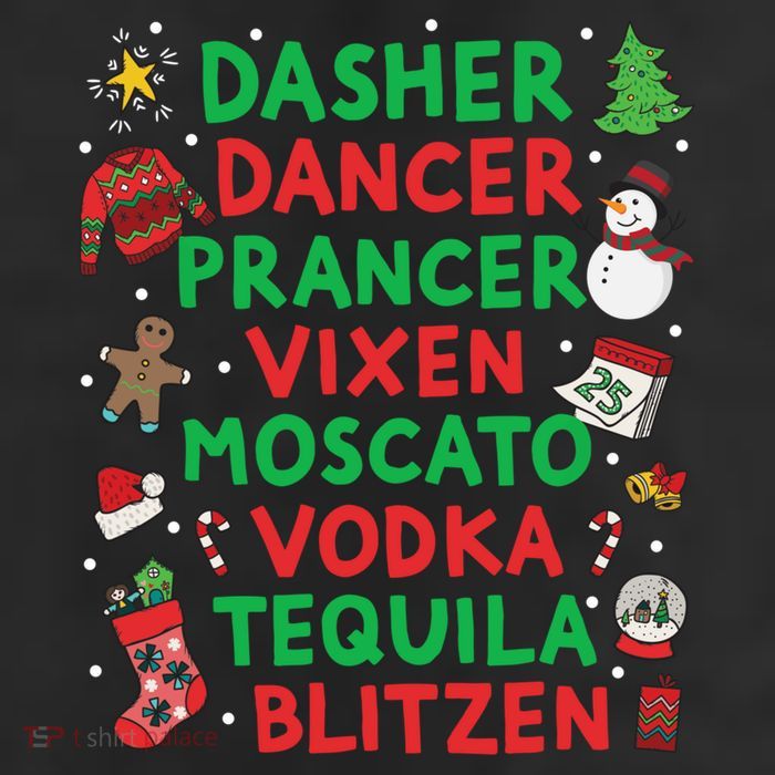 Dasher Dancer Prancer Vixen Moscato Vodka Tequila Blitzen 25L Jumbo Tote
