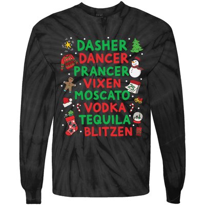 Dasher Dancer Prancer Vixen Moscato Vodka Tequila Blitzen Tie-Dye Long Sleeve Shirt