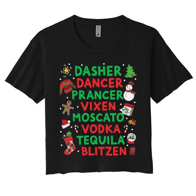 Dasher Dancer Prancer Vixen Moscato Vodka Tequila Blitzen Crop Top