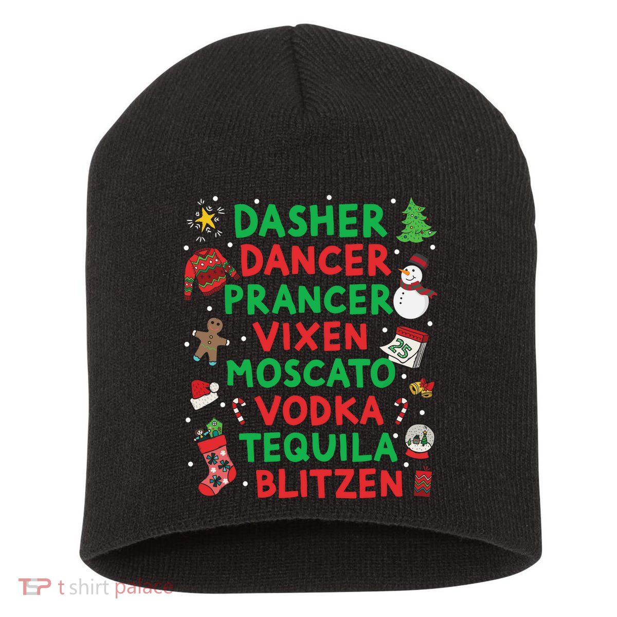 Dasher Dancer Prancer Vixen Moscato Vodka Tequila Blitzen Short Acrylic Beanie