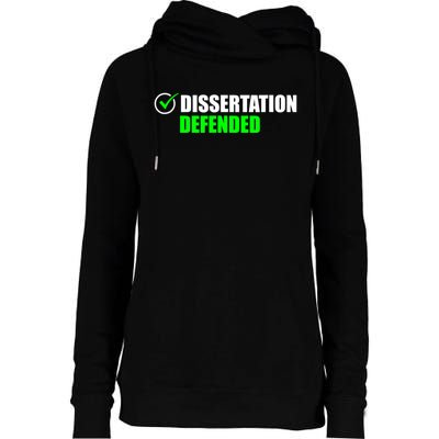 Dissertation Defended Phd Graduate Ph.D. Graduation Womens Funnel Neck Pullover Hood