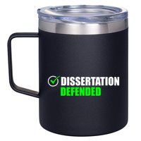Dissertation Defended Phd Graduate Ph.D. Graduation 12oz Stainless Steel Coffee Mug