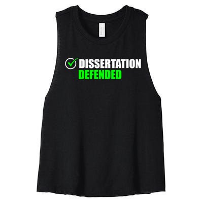 Dissertation Defended Phd Graduate Ph.D. Graduation Women's Racerback Cropped Tank