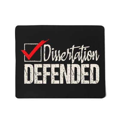 Dissertation Defended PhD Graduate Ph.D. Graduation Mousepad