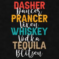 Dasher Dancer Prancer Vixen Whiskey Vodka Tequila Blitzen Ladies PosiCharge Tri-Blend Wicking Tank