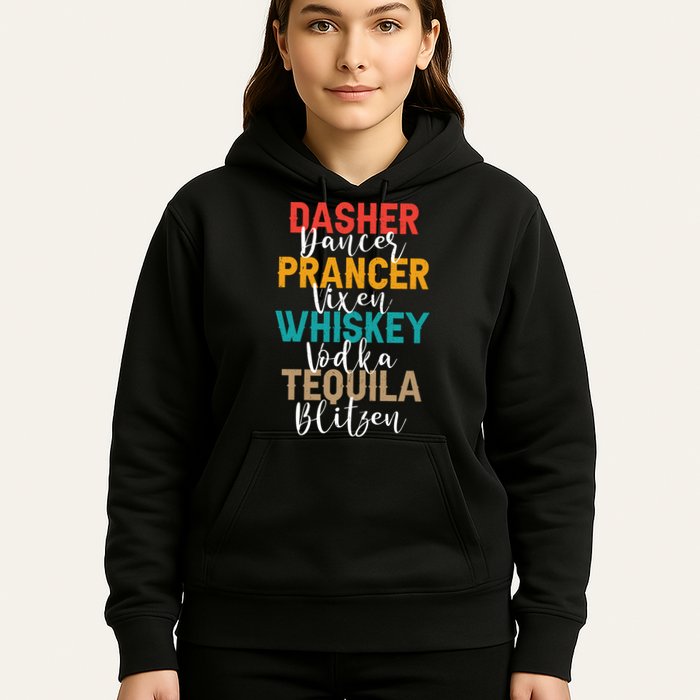 Dasher Dancer Prancer Vixen Whiskey Vodka Tequila Blitzen Hoodie