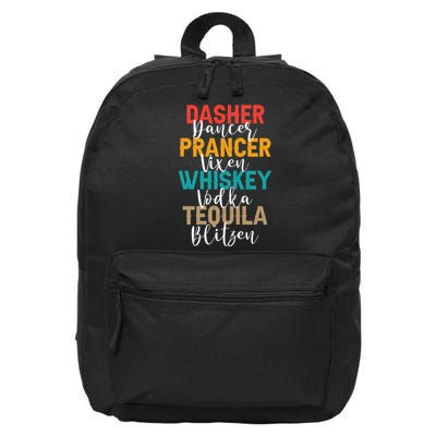 Dasher Dancer Prancer Vixen Whiskey Vodka Tequila Blitzen 16 in Basic Backpack