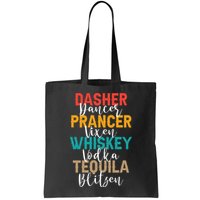 Dasher Dancer Prancer Vixen Whiskey Vodka Tequila Blitzen Bag