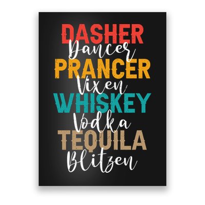 Dasher Dancer Prancer Vixen Whiskey Vodka Tequila Blitzen Poster