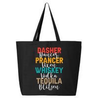 Dasher Dancer Prancer Vixen Whiskey Vodka Tequila Blitzen 25L Jumbo Tote