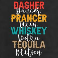 Dasher Dancer Prancer Vixen Whiskey Vodka Tequila Blitzen 25L Jumbo Tote
