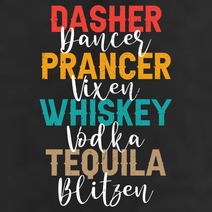 Dasher Dancer Prancer Vixen Whiskey Vodka Tequila Blitzen 25L Jumbo Tote
