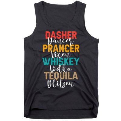 Dasher Dancer Prancer Vixen Whiskey Vodka Tequila Blitzen Tank Top
