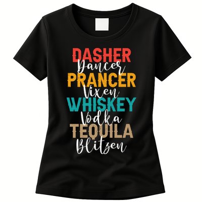 Dasher Dancer Prancer Vixen Whiskey Vodka Tequila Blitzen Womens T-Shirt