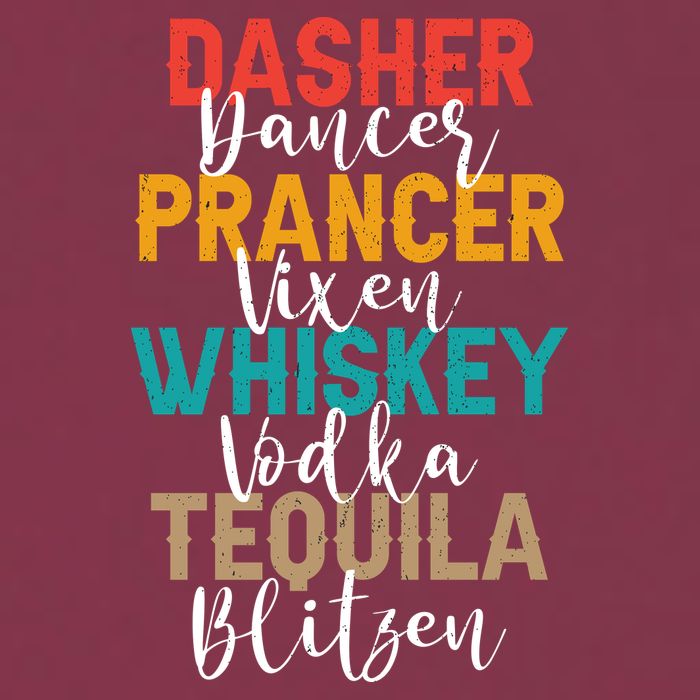 Dasher Dancer Prancer Vixen Whiskey Vodka Tequila Blitzen 16oz Travel Tumbler