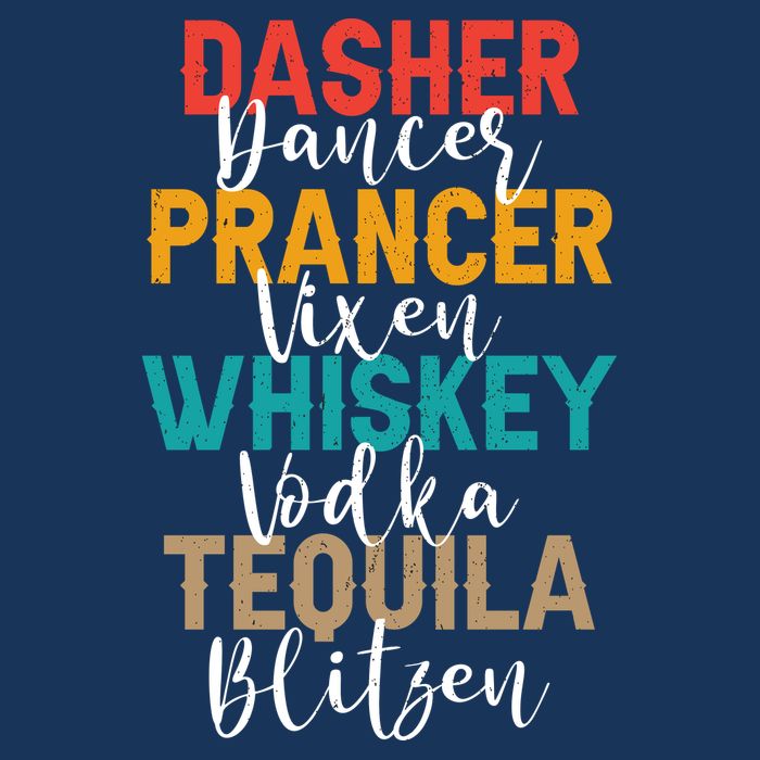 Dasher Dancer Prancer Vixen Whiskey Vodka Tequila Blitzen Infant Baby Jersey Bodysuit