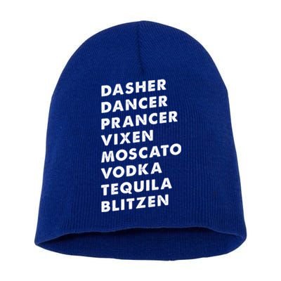 Dasher Dancer Prancer Vixen Moscato Vodka Tequila Gift Short Acrylic Beanie