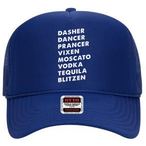 Dasher Dancer Prancer Vixen Moscato Vodka Tequila Gift High Crown Mesh Back Trucker Hat