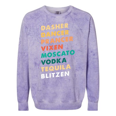 Dasher Dancer Prancer Vixen Moscato Vodka Tequila Gift Colorblast Crewneck Sweatshirt