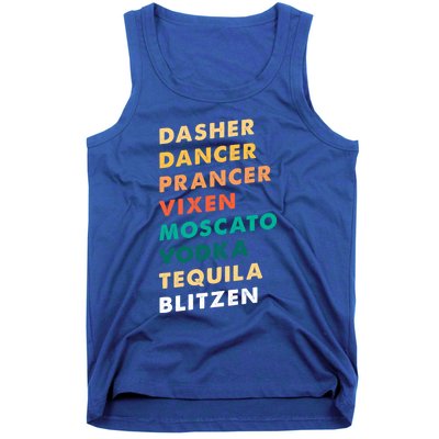 Dasher Dancer Prancer Vixen Moscato Vodka Tequila Gift Tank Top