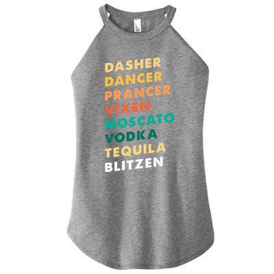 Dasher Dancer Prancer Vixen Moscato Vodka Tequila Gift Women’s Perfect Tri Rocker Tank