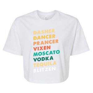 Dasher Dancer Prancer Vixen Moscato Vodka Tequila Gift Bella+Canvas Jersey Crop Tee