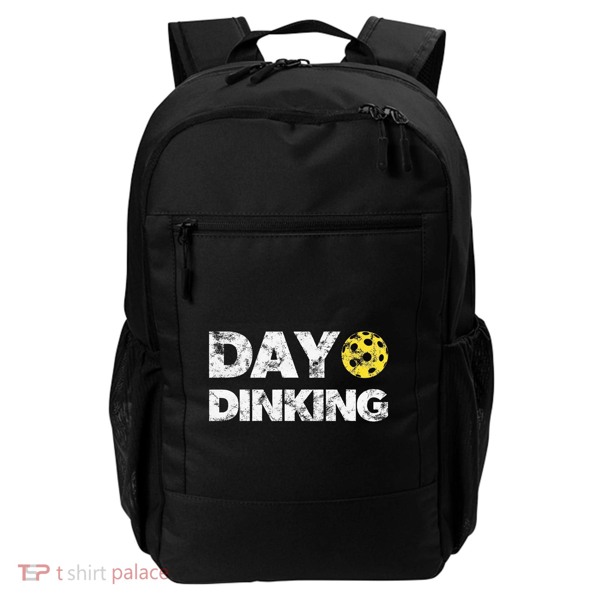 Day Dinking Pickleball Funny Dink Daily Commute Backpack