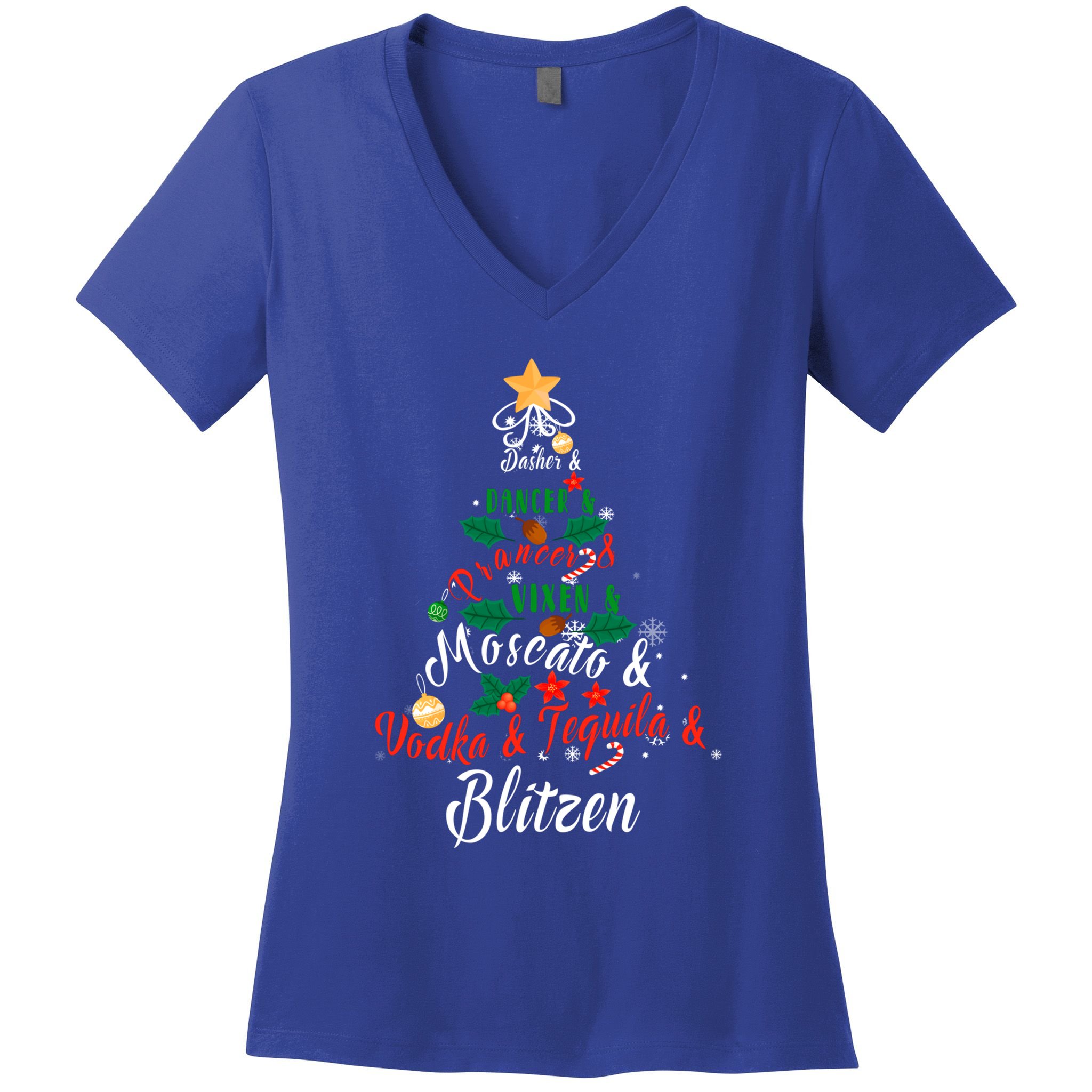 Dasher Dancer Prancer Vixen Moscato Vodka Tequila Blitzen Gift Women's V-Neck T-Shirt
